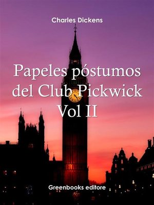 cover image of Papeles póstumos del Club Pickwick Vol II